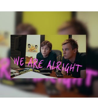 We Are Alright Steam Key EUROPE